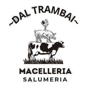 Macelleria Salumeria DAL TRAMBAI